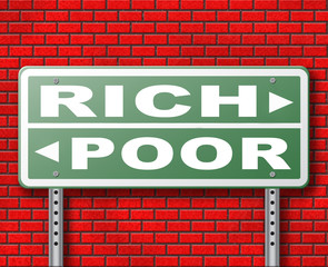 Fototapeta premium rich or poor