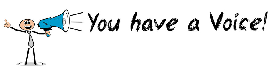 You have a Voice!