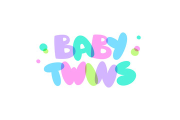 baby twins lettering