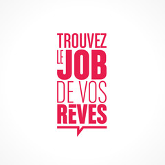 Fototapeta premium trouvez le job de vos rêves