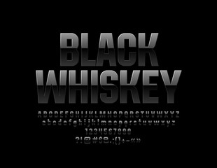 Vector Glossy Label Black Whiskey. Mystery reflective Font. Luxury stylish Alphabet Letters, Numbers and Symbols