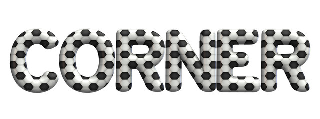 Corner word made from a football soccer ball texture. 3D Rendering