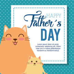 happy fathers day card with cats vector illustration design