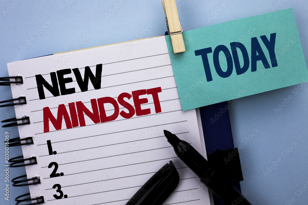 Poster conceptual hand writing showing new mindset. business photo text attitude latest concept vision beha
