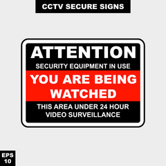 Cctv, alarm, monitored and 24 hour video camera sign in vector style version, easy to use and print