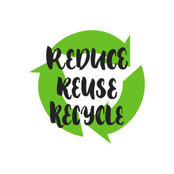 Reduce Reuse Recycle - hand drawn lettering phrase isolated on the black background. Fun brush ink vector illustration for banners, greeting card, poster design.
