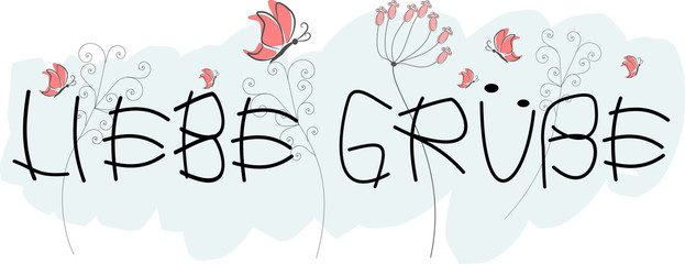 Liebe Grüße