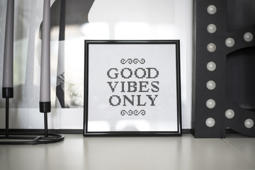 Good vibes only