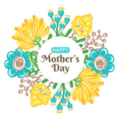 Happy Mother's day. Holiday of mom. Floral decoration. Round frame of colorful flowers. Women's celebration. Gift for mommy. Card, postcard, invination, banner, poster. Vector illustration, eps10