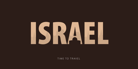 Israel. Travel bunner with silhouettes of sights. Time to travel. Vector illustration