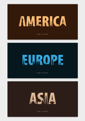 Set of Travel bunners with silhouettes of sights. Time to travel. America, Asia, Europe. Vector illustration