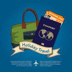 Naklejka premium Holiday Travel banner or poster with travel bag and International passport with boarding passes tickets for traveling by plane. Concept for travel and vacations. Vector illustration