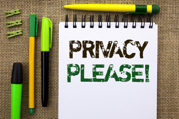 Word writing text Privacy Please Motivational Call. Business concept for Let us Be Quiet Rest...