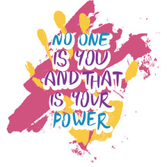 Hand drawn motivation quote. Creative vector typography concept for design and printing. Ready for cards, t-shirts, labels, stickers, posters.