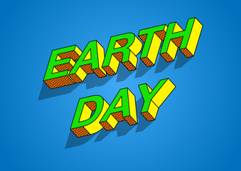 Earth Day banner, 22nd April, 3d lettering, letters in the form of islands with a shadow on the water, vector illustration graphic