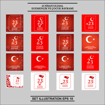 23 nisan cocuk baryrami SET.Vector illustration of the cocuk baryrami 23 nisan.Translation: Turkish April 23 National Sovereignty and Children's Day