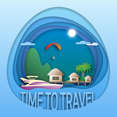 Time to travel emblem template. Sea resort with bungalows, paragliding, yacht, palm trees and mountain. Tourist label illustration in paper cut style.