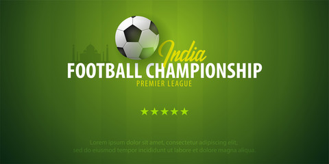 Football or Soccer design banner. India Football championship. Vector ball. Vector illustration