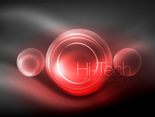 Blurred neon glowing circle, hi-tech modern bubble template, techno glowing glass round shapes or spheres. Geometric abstract background