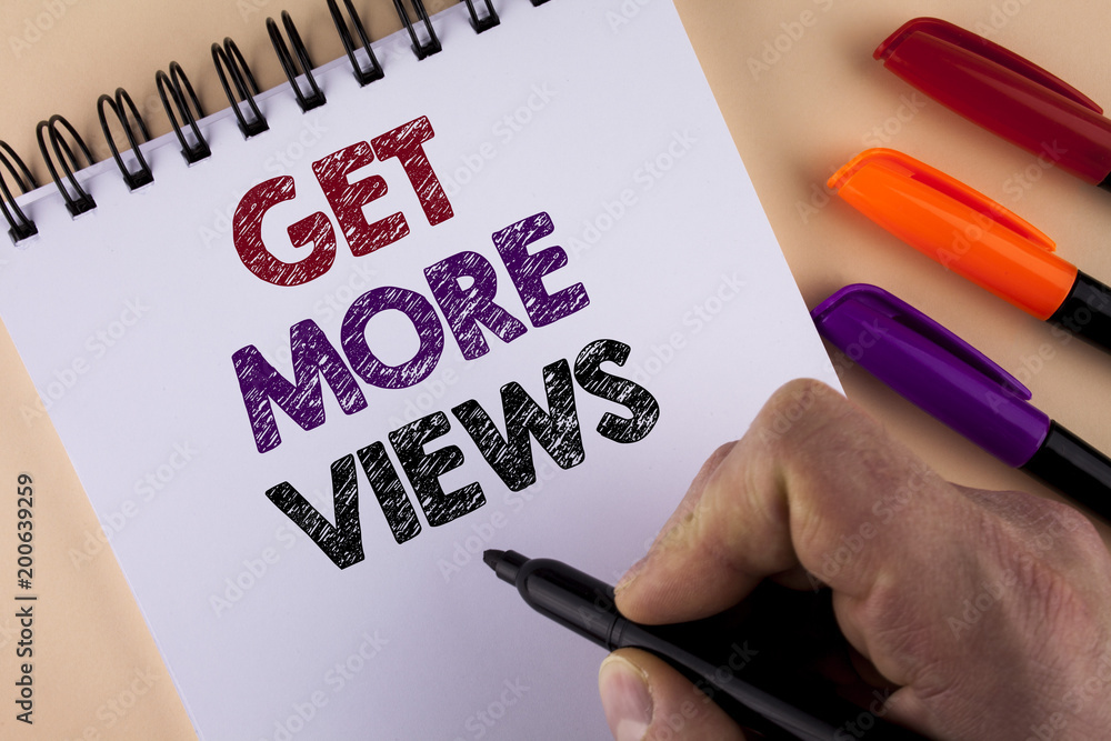 Poster word writing text get more views. business concept for increase web traffic optimise blog strategy a