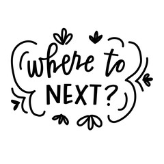 Where to next