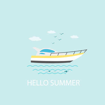 Banner, poster, card with text Hello Summer and  nautical vehicles: sail boat, ship, vessel, luxury yacht, speedboat