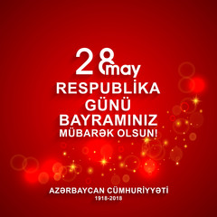Fototapeta na wymiar 28 may republic day.100 year anniversary .Translation: 28th May Republic day of Azerbaijan. Graphic design to the Azerbaijan holiday.