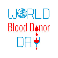 World Blood Donor Day. Lettering the name of the event