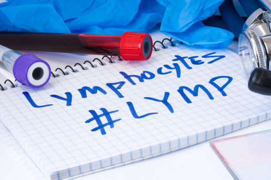 Lymphocytes Count Procedure (#Lymp) White Blood Cell Test. Laboratory Test Tubes With Blood, Stethoscope, Smear Or Film And Gloves Are Near Note With Text Lymphocytes (#Lymp) On Table In Doctor Office