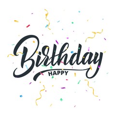 Happy Birthday lettering typography for greeting card. Birthday holiday invitation card