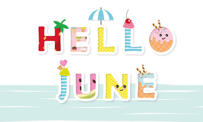 Hello june poster. Cartoon letters.