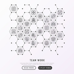 Teamwork concept in honeycombs with thin line icons: group of people, mutual assistance, meeting, handshake, tug-of-war, cooperation, puzzle, team spirit, cooperation. Modern vector illustration.