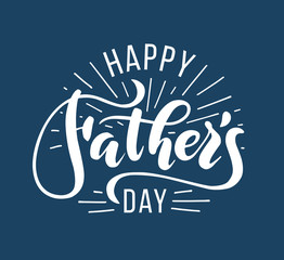 Happy Fathers Day. Hand drawn lettering for greeting card. Greeting dad