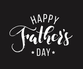 Happy Fathers Day. Hand drawn lettering for greeting card on black background. Greeting dad