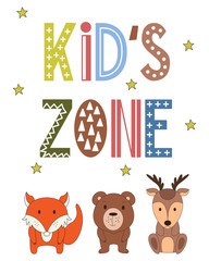 Poster in scandinavian style with cute animals. Vector card with lettering. Unique hand hrawn nursery design for your kid