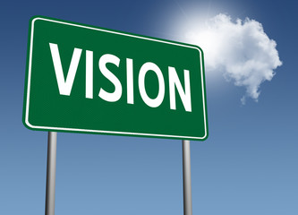 Obraz premium Vision text on highway sign