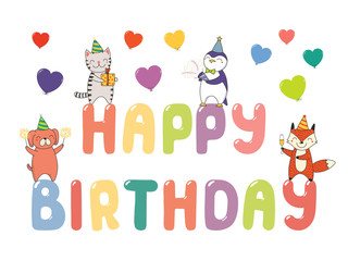 Hand drawn Happy Birthday greeting card, banner template with cute funny cartoon animals standing on letters, text. Isolated objects on white background. Vector illustration. Design concept for party.