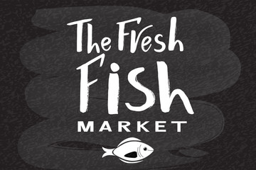 Vector lettering of  text The fresh fish market. Modern calligraphy.Template of logotype of fish shop, label, icon, tag, banner, background. Inscription for packing product to store, for journal. 