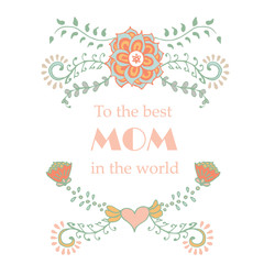 A painted banner with colorful plants, flowers and leaves. Vector illustration with text of a happy mother.
