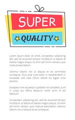 Fototapeta na wymiar Super Quality Promo Sticker in Square Shape Frame