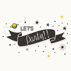 Let's party card design with hand drawn ribbon banner and stars, vector illustration