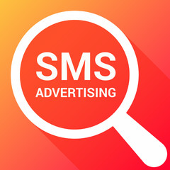 Advertising Concept: Magnifying Optical Glass With Words Sms Advertising