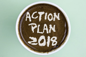 Writing note showing  Action Plan 2018. Business photo showcasing to do list in new year New year...