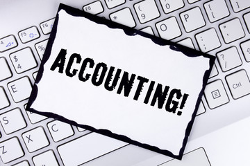 Conceptual hand writing showing Accounting Motivational Call. Business photo showcasing Account...
