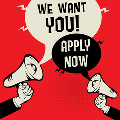 We Want You - Apply Now