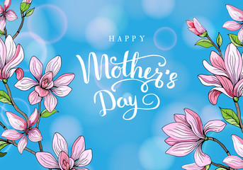 Happy mother's day. Greeting card with mother's day. Floral background. Vector illustration.