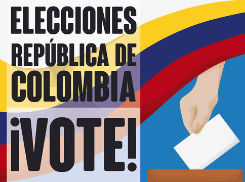Promotional Design for Colombian Election with Flag and Voter Hand, Vector Illustration