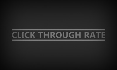 Click Through Rate