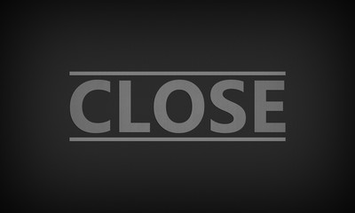 Close