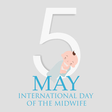 Vector Illustration For Greeting Card, Poster Or Banner For The International Day Of The Midwife.